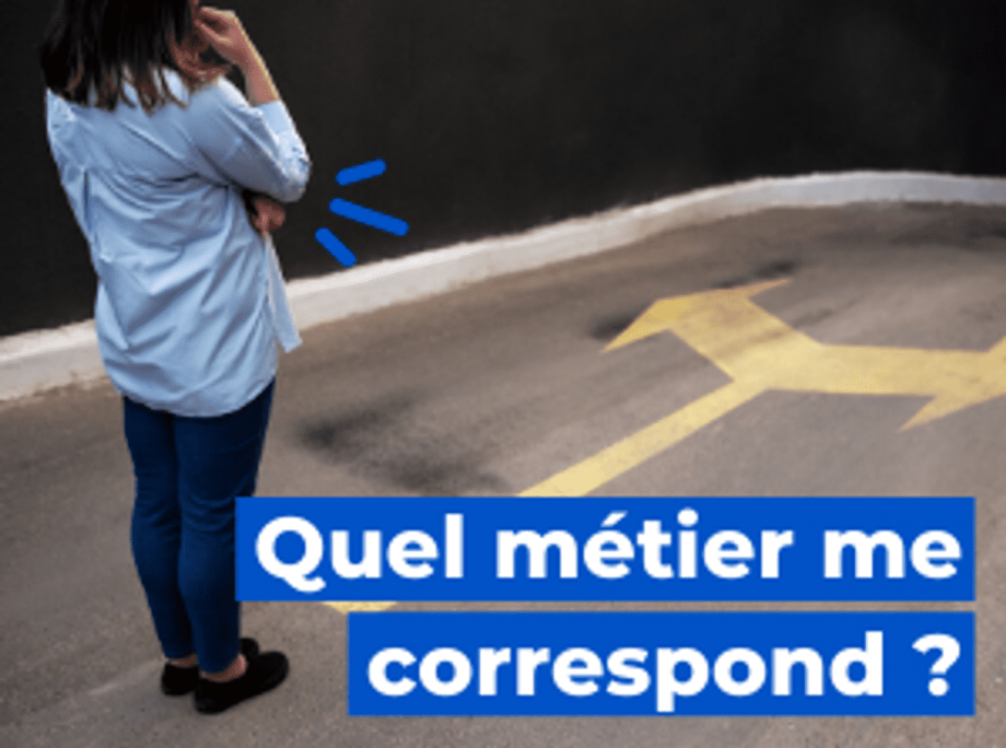 Quel métier correspond à mon profil 